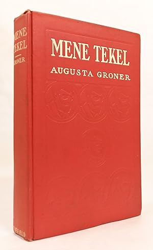 MENE TEKEL: A TALE OF STRANGE HAPPENINGS . English version by Grace Isabel Colbron