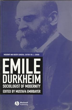 Seller image for Emile Durkheim: Sociologist of Modernity for sale by Goulds Book Arcade, Sydney