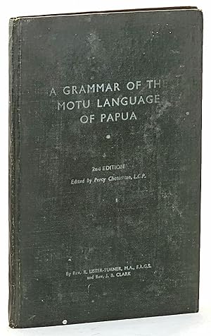 Imagen del vendedor de A Grammar of the Motu Language of Papua. a la venta por Muir Books -Robert Muir Old & Rare Books - ANZAAB/ILAB