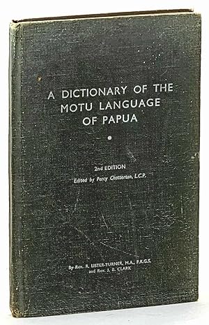 Bild des Verkufers fr A Dictionary of the Motu Language of Papua. zum Verkauf von Muir Books [Robert Muir Old & Rare Books]