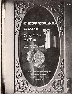 Seller image for Central City: A Ballad of the West for sale by Clausen Books, RMABA