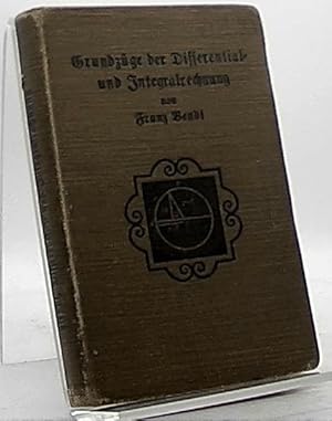 Seller image for Grundzge der Differential- und Integralrechnung. for sale by Antiquariat Unterberger