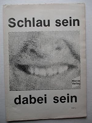 Seller image for Schlau Sein Dabei Sein for sale by ANARTIST