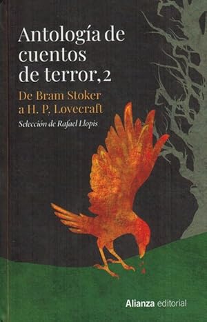 Seller image for Antologa de cuentos de terror, 2. De Bram Stoker a H. P. Lovecraft. Seleccin de Rafael Llopis. for sale by La Librera, Iberoamerikan. Buchhandlung