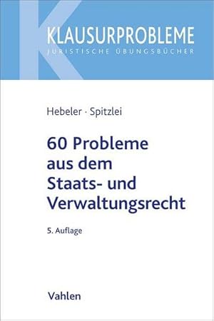 Bild des Verkufers fr 60 Probleme aus dem Staats- und Verwaltungsrecht zum Verkauf von AHA-BUCH GmbH