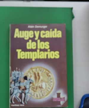 Imagen del vendedor de Auge y cada de los templarios, 1118-1314 a la venta por Librera Alonso Quijano