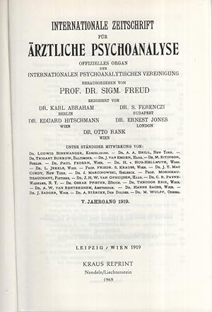 Bild des Verkufers fr Internationale Zeitschrift fr rztliche Psychoanalyse. V. Jahrgang 1919. Internationale Psychoanalytische Vereinigung. Redaktion Karl Abraham, S. Ferenczi, Eduard Hitschmann und Ernest Jones. Kraus Reprint. zum Verkauf von Fundus-Online GbR Borkert Schwarz Zerfa