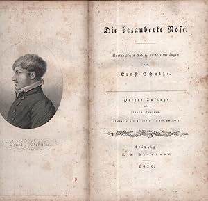 Bild des Verkufers fr Die bezauberte Rose : Romantisches Gedicht in 3 Gesngen. zum Verkauf von Fundus-Online GbR Borkert Schwarz Zerfa