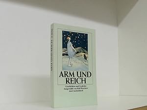 Seller image for Arm und Reich: Geschichten und Gedichte. Ausgewhlt von Ralf Borchers (insel taschenbuch) Geschichten u. Gedichte for sale by Book Broker