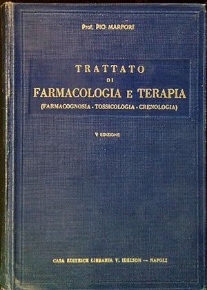 Seller image for Trattato di farmacologia e terapia. V Edizione for sale by Librodifaccia