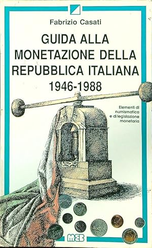 Guida alla monetazione della Repubblica italiana (1946-1988)