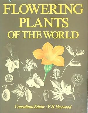 Seller image for Flowering Plants of the World for sale by Miliardi di Parole