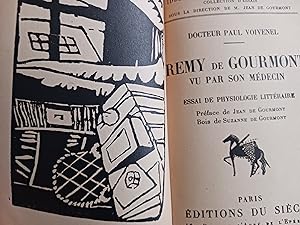 Seller image for REMY DE GOURMONT VU PAR SON MEDECIN- ESSAI DE PHYSIOLOGIE LITTERAIRE for sale by Librairie RAIMOND