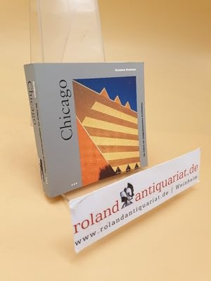 Chicago ; ein Führer zur zeitgenössischen Architektur