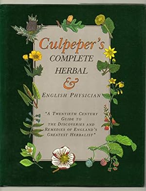 Bild des Verkufers fr Culpeper's Complete Herbal and English Physician . zum Verkauf von WeBuyBooks