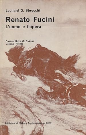 Imagen del vendedor de Renato Fucini L'uomo e l'opera a la venta por Arca dei libri di Lorenzo Casi