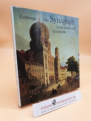 Image du vendeur pour Die Synagoge in der deutschen Geschichte : e. Dokumentation (ISBN: 3921695635) Helmut Eschwege mis en vente par Roland Antiquariat UG haftungsbeschrnkt