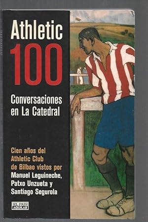 Bild des Verkufers fr ATHLETIC. 100 CONVERSACIONES EN LA CATEDRAL zum Verkauf von Desvn del Libro / Desvan del Libro, SL