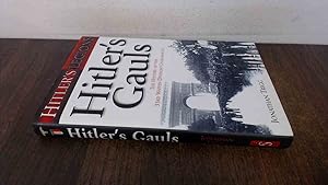 Bild des Verkufers fr Hitlers Gauls: The History of the 33rd Waffen Division Charlemagne: v. 1 (Hitlers Legions) (Hitlers Legions S.) zum Verkauf von BoundlessBookstore