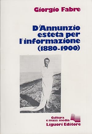 Immagine del venditore per D'Annunzio esteta per l'informazione venduto da Arca dei libri di Lorenzo Casi