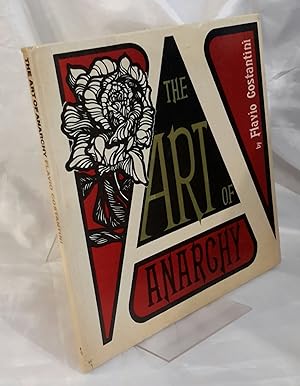 Image du vendeur pour The Art of Anarchy. FIRST EDITION. mis en vente par Addyman Books