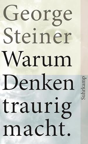 Seller image for Warum Denken traurig macht Zehn (mgliche) Grnde for sale by antiquariat rotschildt, Per Jendryschik