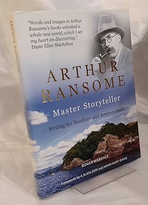 Seller image for Arthur Ransome. Master Storyteller. for sale by Addyman Books