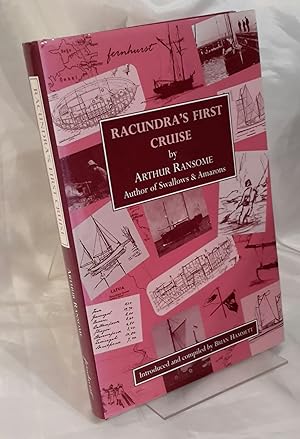 Seller image for Racundra's First Cruise. Introduced and Compiled by Brian Hammett. for sale by Addyman Books