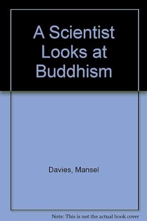 Imagen del vendedor de A Scientist Looks at Buddhism a la venta por WeBuyBooks
