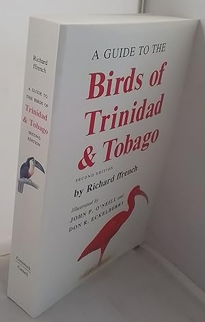 Seller image for A Guide to the Birds of Trinidad and Tobago. Second edition. Plates and Drawings by John P O'Neill. Portraits by Don R. Eckelberry. for sale by Addyman Books