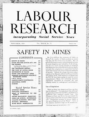 Seller image for Labour Research November 1950 / Trade Union Life In U.S.A. / Industrial Injuries Act: possible amendments / Organisational Problems of the Non-Manual Worker / Census Of Production 'Overheads' / Rearmament and Engineering/ French Wages and the Cost of Living / Y.U.C. 1950 / Social Service News - The House With A Park / Hospital and Community (SL#95) for sale by Shore Books