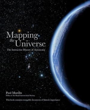 Bild des Verkufers fr Mapping the Universe: The Interactive History of Astronomy zum Verkauf von WeBuyBooks