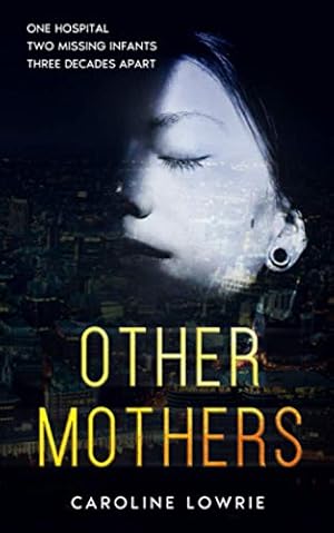 Seller image for Other Mothers for sale by WeBuyBooks