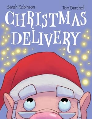 Image du vendeur pour Christmas Delivery mis en vente par WeBuyBooks
