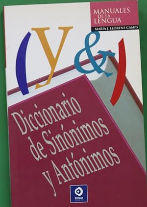 Seller image for Diccionario de sinnimos y antnimos for sale by Librera Alonso Quijano