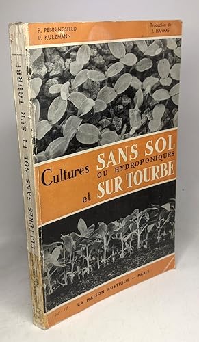 Cultures Sans Sol Ou Hydroponiques et Sur Tourbe
