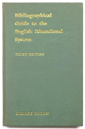 Bild des Verkufers fr Bibliographical Guide to the English Educational System: Third Edition zum Verkauf von PsychoBabel & Skoob Books