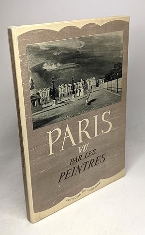 Image du vendeur pour Paris vu par les peintres mis en vente par crealivres