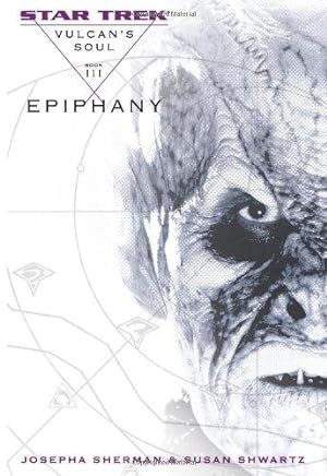 Seller image for Epiphany (v. 3) (Star Trek: The Original S.) for sale by WeBuyBooks