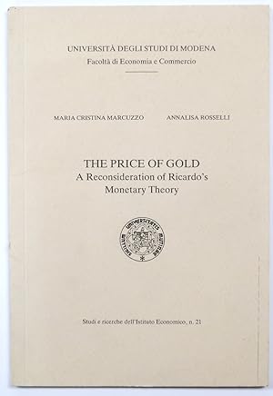 Seller image for The Price of Gold: A Reconsideration of Ricardo's Monetary Theory for sale by PsychoBabel & Skoob Books