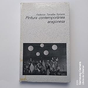 Seller image for Pintura contempornea aragonesa. for sale by Libros de Ultramar. Librera anticuaria.