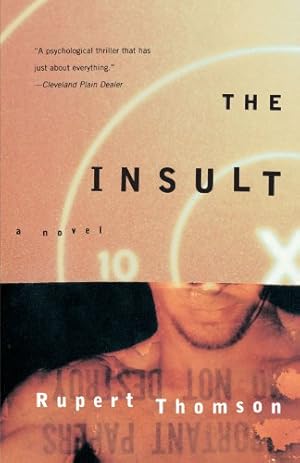 Seller image for The Insult by Thomson, Rupert [Paperback ] for sale by booksXpress