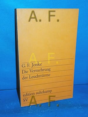 Seller image for Die Vermehrung der Leuchttrme (edition suhrkamp 452) for sale by Antiquarische Fundgrube e.U.