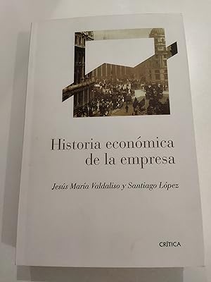 Imagen del vendedor de HISTORIA ECONOMICA DE LA EMPRESA a la venta por LIBRERA COCHERAS-COLISEO