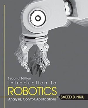 Image du vendeur pour Introduction to Robotics: Analysis, Control, Applications mis en vente par WeBuyBooks