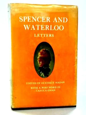 Bild des Verkufers fr Spencer and Waterloo: Letters, 1814-16 zum Verkauf von World of Rare Books