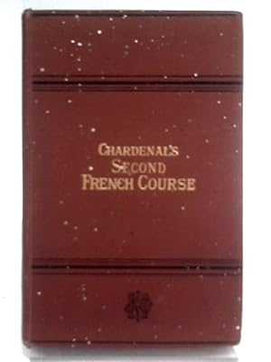 Image du vendeur pour Second french course or french syntax and reader mis en vente par World of Rare Books