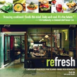 Bild des Verkufers fr ReFresh: Contemporary Vegan Recipes From the Award Winning Fresh Restaurants zum Verkauf von WeBuyBooks