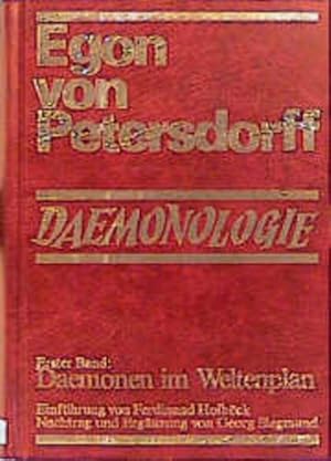 Bild des Verkufers fr Dmonologie: Band 1: Dmonen im Weltenplan; Band 2: Dmonen am Werk zum Verkauf von Studibuch