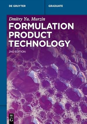 Imagen del vendedor de Formulation Product Technology (de Gruyter Textbook) by Dmitry Yu. Murzin [Paperback ] a la venta por booksXpress